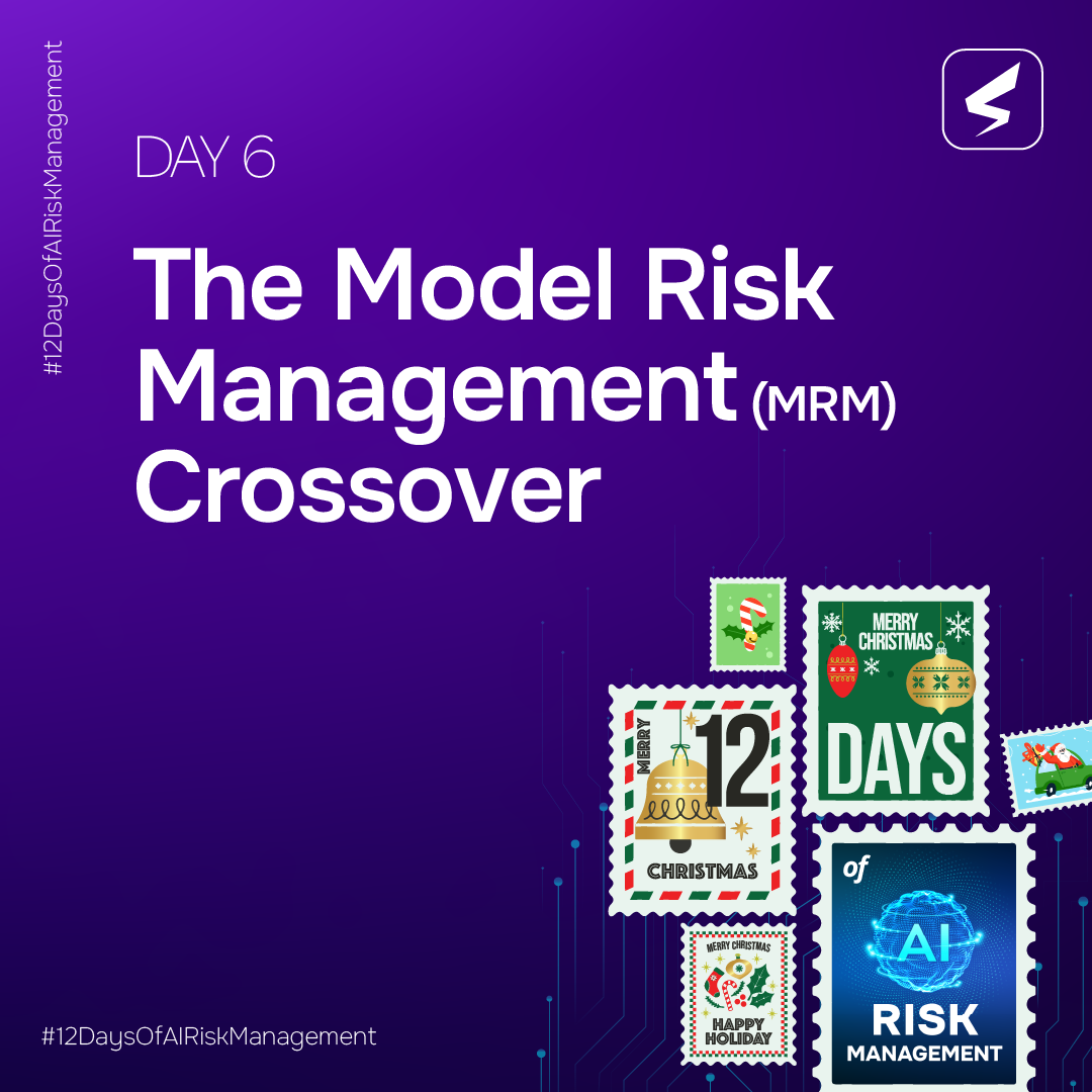 Safe Days Real Risks 12 Days of AI Risk Management: Days 5-8 - Safe Security