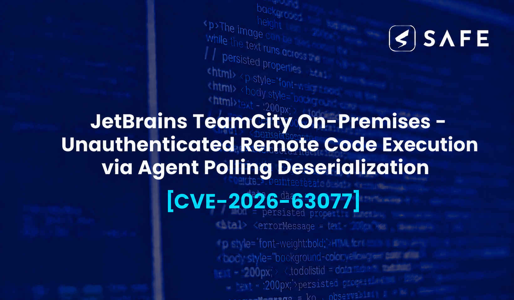 CVE-2026-63077 : JetBrains TeamCity On-Premises – Unauthenticated Remote Code Execution via Agent Polling Deserialization