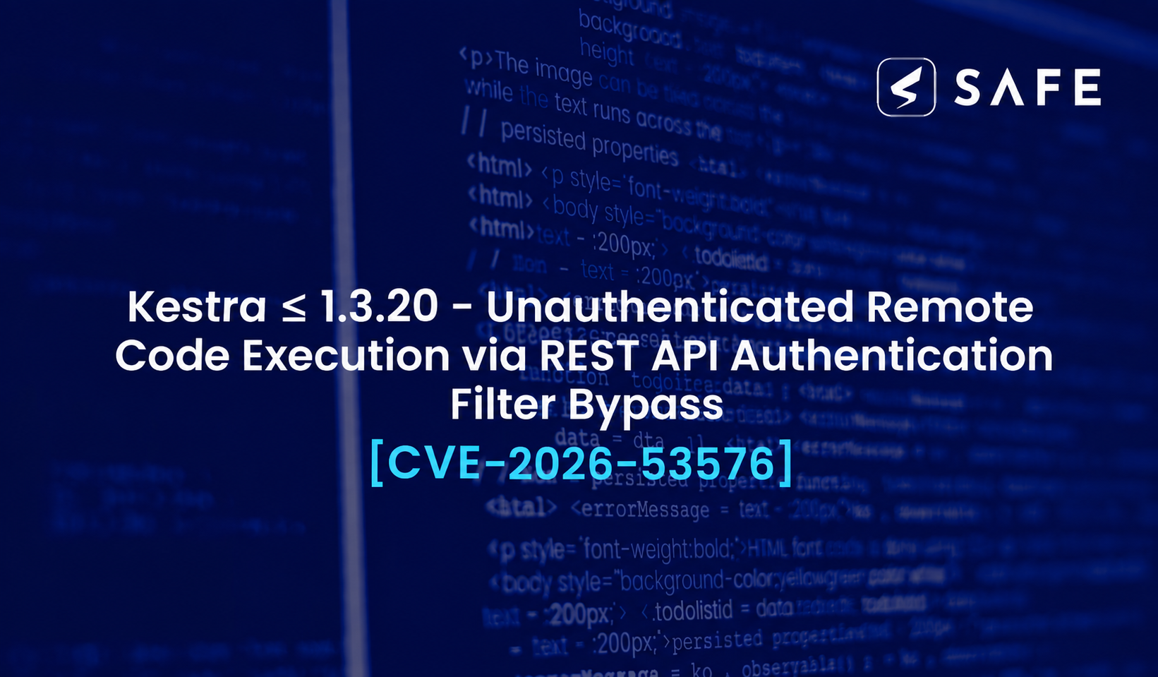 CVE-2026-53576 | Kestra ≤ 1.3.20 – Unauthenticated Remote Code Execution via REST API Authentication Filter Bypass