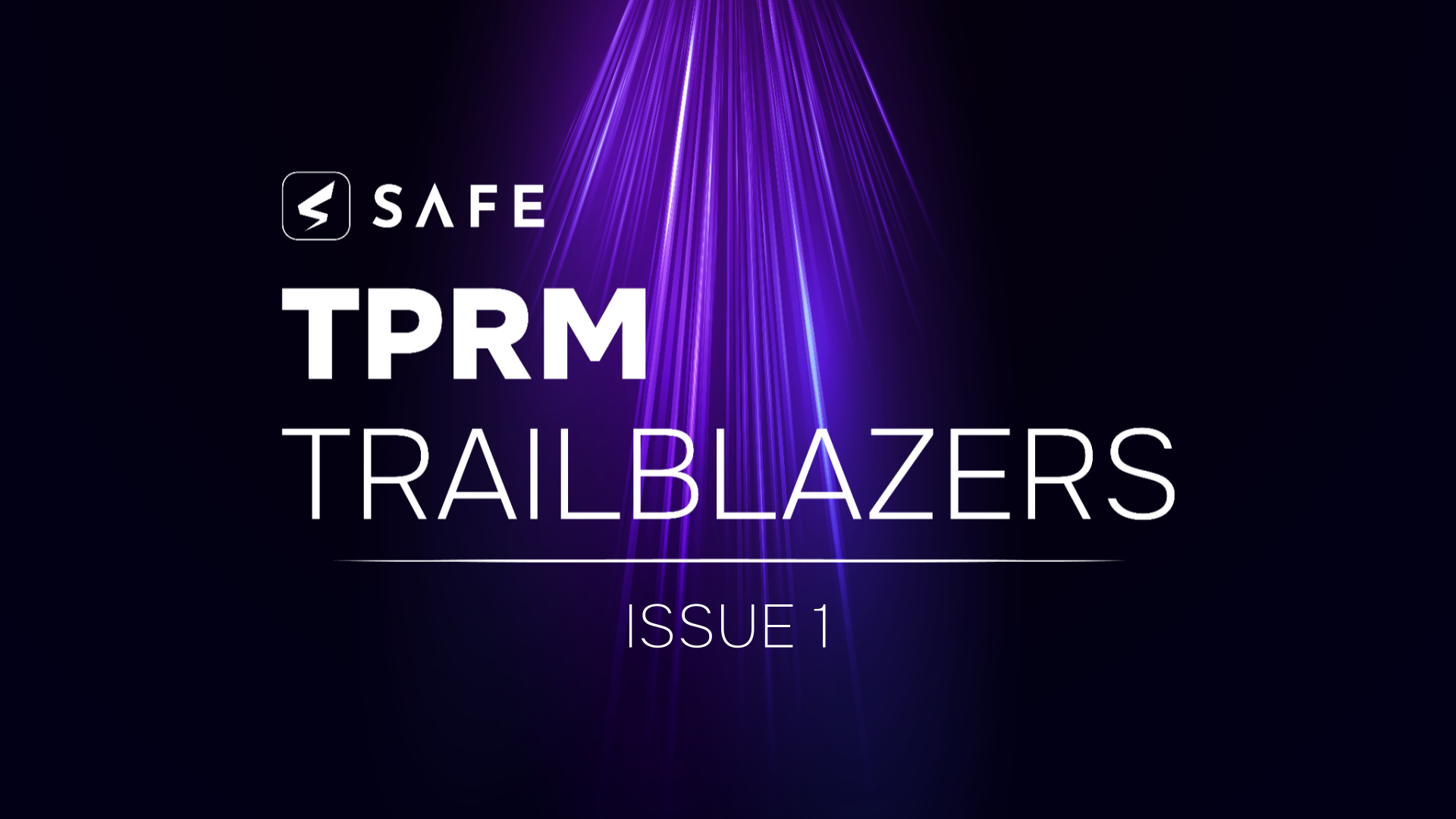 TPRM Trailblazers | Issue 1